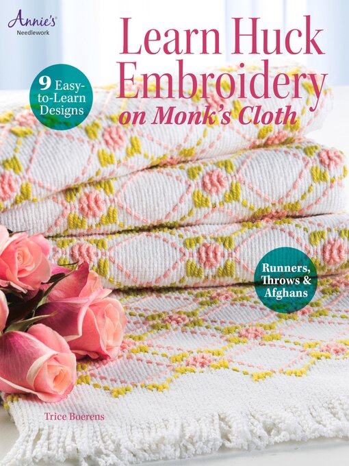 Title details for Learn Huck Embroidery on Monk's Cloth by Trice Boerens - Available